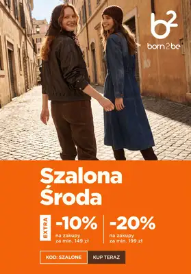 Born2be - gazetka promocyjna -20% na zakupy za min. 199 zł od środy 07.10 do czwartku 08.10