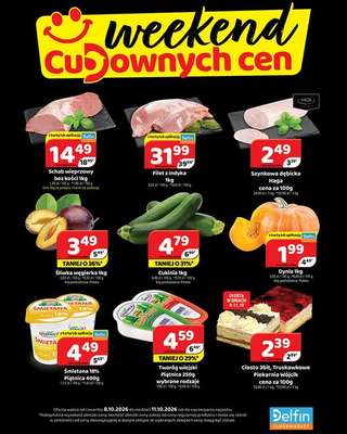 Delfin - gazetka promocyjna Weekend cudownych cen od czwartku 08.10 do niedzieli 11.10