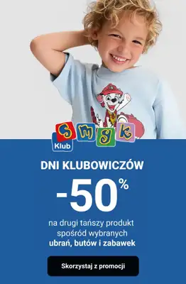 Smyk - gazetka promocyjna SMYK Klub | -50% na drugi tańszy produkt od czwartku 08.10 do poniedziałku 12.10
