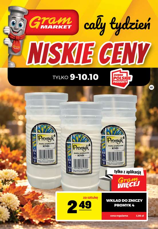 Gram Market - gazetka promocyjna Cały tydzień niskie ceny od piątku 09.10 do środy 14.10