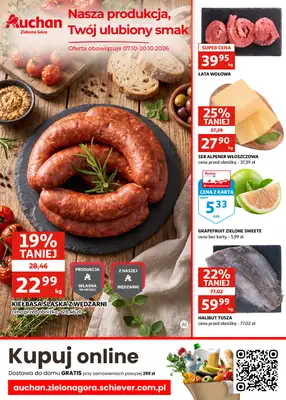 Auchan - gazetka promocyjna Gazetka Zielona Góra I Nasza produkcja, Twój ulubiony smak od środy 07.10 do wtorku 20.10