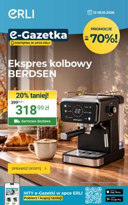 ERLI - gazetka promocyjna Gazetka od poniedziałku 12.10 do niedzieli 18.10