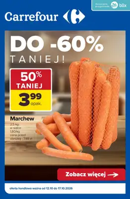 Carrefour - gazetka promocyjna Do -60% - najlepsze promocje od poniedziałku 12.10 do poniedziałku 19.10