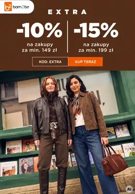 Born2be - gazetka promocyjna Extra -15% na zakupy za min. 199 zł od poniedziałku 12.10 do wtorku 13.10