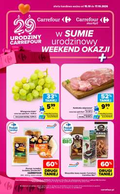 Carrefour Market - gazetka promocyjna W sumie urodzinowy weekend okazji od czwartku 15.10 do soboty 17.10