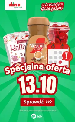Dino - gazetka promocyjna Specjalna oferta na 13.10.2026 - promocje spoza gazetki od wtorku 13.10 do wtorku 13.10