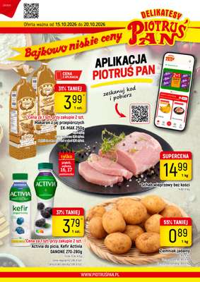 Delikatesy Piotruś Pan - gazetka promocyjna Gazetka od czwartku 15.10 do wtorku 20.10