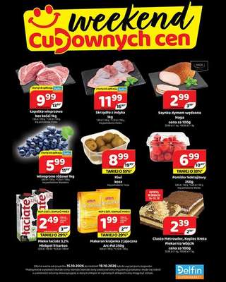 Delfin - gazetka promocyjna Weekend cudownych cen od czwartku 15.10 do niedzieli 18.10