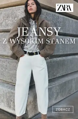 Zara - gazetka promocyjna Jeansy z wysokim stanem od niedzieli 18.10 