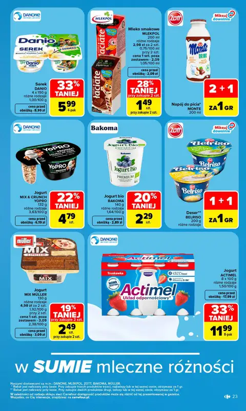 Carrefour Market - gazetka promocyjna Gazetka Carrefour Market W SUMIE najlepszy od poniedziałku od poniedziałku 19.10 do soboty 24.10 - strona 23