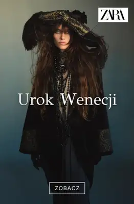 Zara - gazetka promocyjna Kolekcja Urok Wenecji od wtorku 20.10 