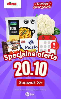 Dino - gazetka promocyjna Specjalna oferta na 20.10.2026 - promocje spoza gazetki od wtorku 20.10 do wtorku 20.10