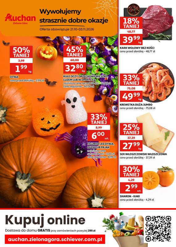 Auchan - gazetka promocyjna Gazetka Zielona Góra I Wywołujemy strasznie dobre okazje od środy 21.10 do wtorku 03.11