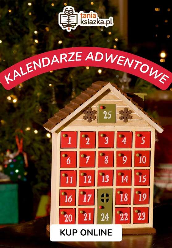 taniaksiazka.pl - gazetka promocyjna Kalendarze adwentowe w super cenach od wtorku 20.10 do wtorku 03.11