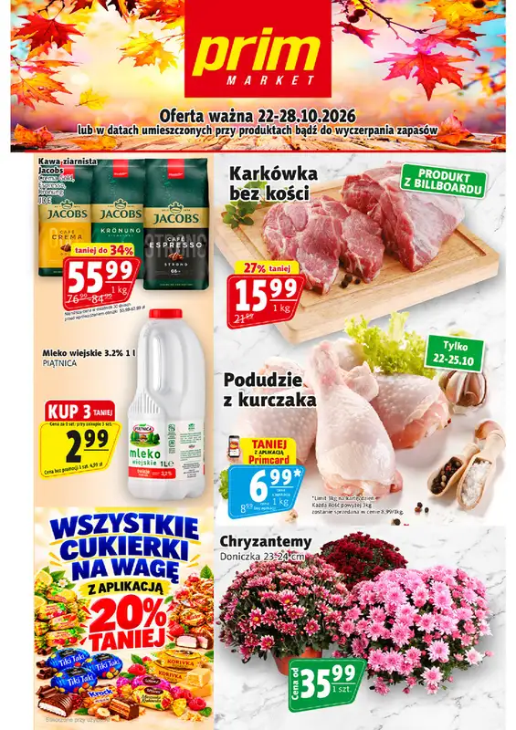 Prim Market - gazetka promocyjna Gazetka od czwartku 22.10 do środy 28.10