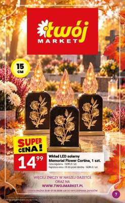 Twój Market - gazetka promocyjna Czas Pamięci Znicze od środy 21.10 do wtorku 27.10 - strona 7