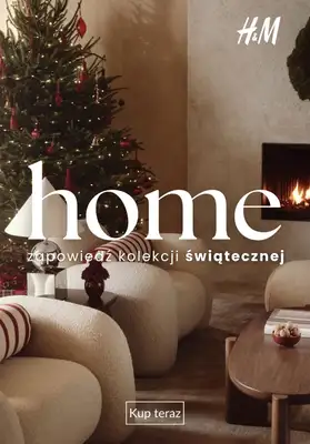 H&M - gazetka promocyjna HOME: zapowiedź kolekcji świątecznej od czwartku 22.10 