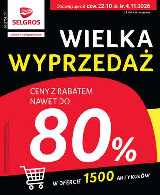 Selgros - gazetka promocyjna Wielka wyprzedaż od czwartku 22.10 do soboty 24.10