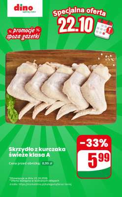 Dino - gazetka promocyjna Skrzydło z kurczaka - oferta na 22.10 | Promocje spoza gazetki od czwartku 22.10 do czwartku 22.10
