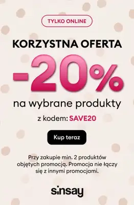 Sinsay - gazetka promocyjna KORZYSTNA OFERTA: -20% na wybrane produkty przy zakupie min. 2 szt. od czwartku 22.10 do poniedziałku 26.10