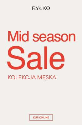 Ryłko - gazetka promocyjna MID SEASON SALE kolekcja męska od soboty 24.10 