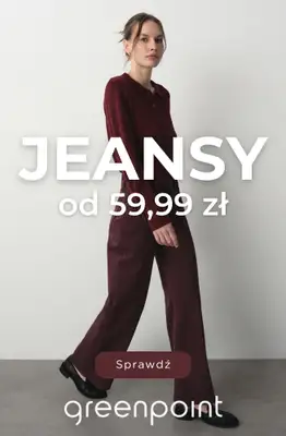 Greenpoint - gazetka promocyjna Jeansy od 59,99 zł od soboty 24.10 