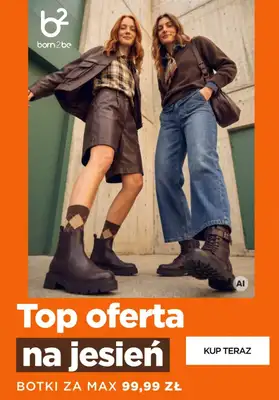 Born2be - gazetka promocyjna Botki za max 99,99 zł od piątku 23.10 