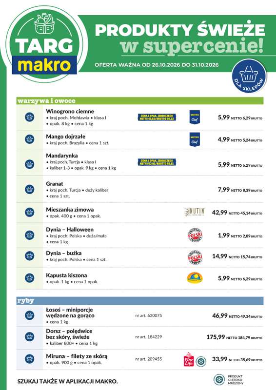 Makro - gazetka promocyjna Targ MAKRO - oferta świeża w super cenach! od poniedziałku 26.10 do soboty 31.10 - strona 6
