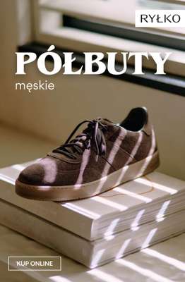 Ryłko - gazetka promocyjna PÓŁBUTY męskie od wtorku 27.10 
