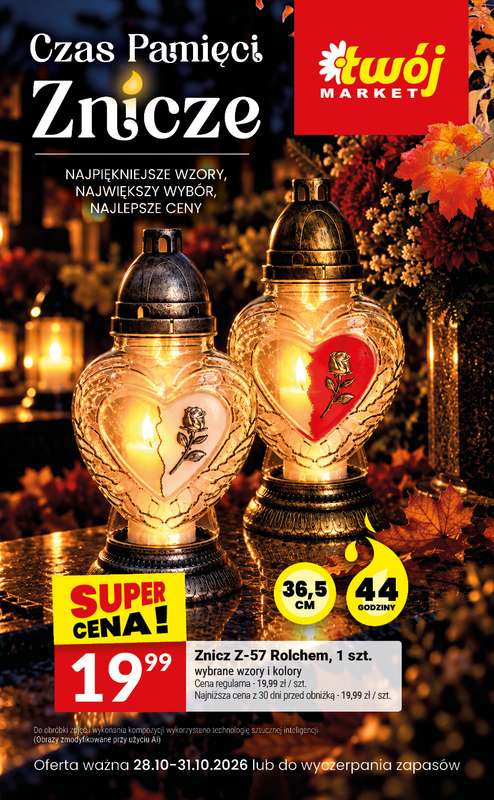 Twój Market - gazetka promocyjna Czas Pamięci Znicze od środy 28.10 do soboty 31.10