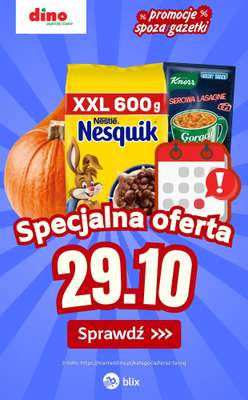 Dino - gazetka promocyjna Specjalna oferta na 29.10.2026 - promocje spoza gazetki od czwartku 29.10 do czwartku 29.10