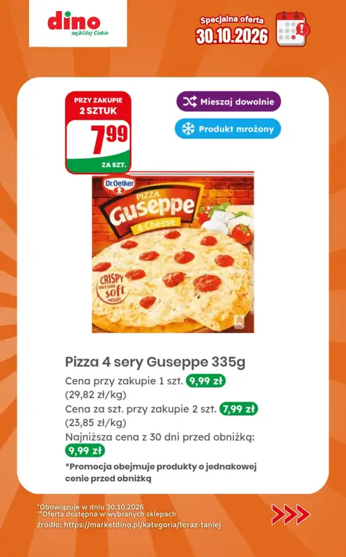 Dino - gazetka promocyjna Specjalna oferta na 30.10.2026 - promocje spoza gazetki od piątku 30.10 do piątku 30.10 - strona 4