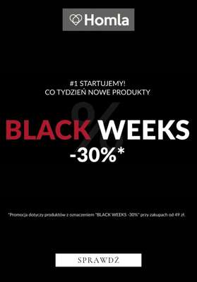 Homla - gazetka promocyjna Black Weeks -30% od 49 zł od piątku 30.10 
