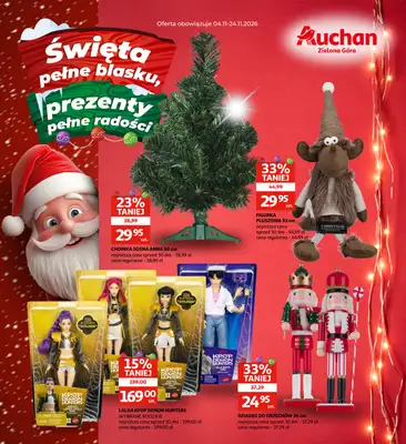 Auchan - gazetka promocyjna Gazetka Zielona Góra  I Święta pełne blasku, prezenty pełne radości od środy 04.11 do wtorku 24.11