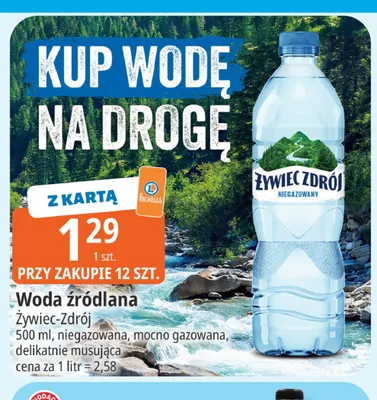 Woda źródlana niegazowana Żywiec-Zdrój promocja w Leclerc