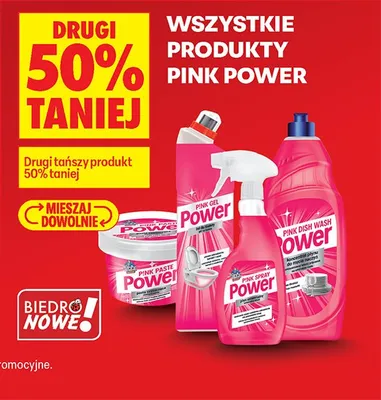 Wszystkie produkty Pink Power DRUGI -50% promocja w Biedronka