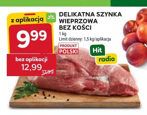 Szynka wieprzowa bez kości Delikatna promocja w Stokrotka
