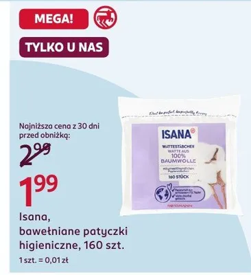 Patyczki higieniczne Isana, 160 szt. promocja w Rossmann