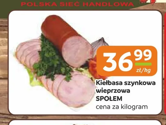 Kiełbasa szynkowa wieprzowa Społem promocja w Społem Częstochowa