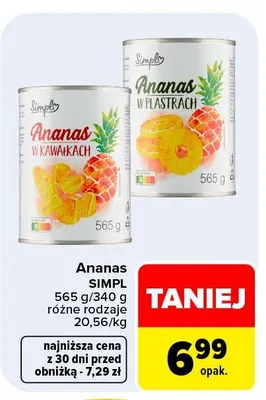 Ananas w puszce kawałki Simply promocja w Carrefour Market