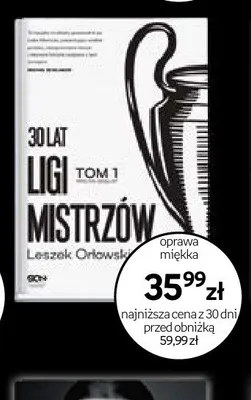 Książka 30 lat Ligi Mistrzów Tom 1 oprawa miękka promocja w Empik