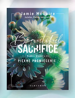 Książka Beautiful Sacrifice Piękne poświęcenie Jamie McGuire promocja w Biedronka