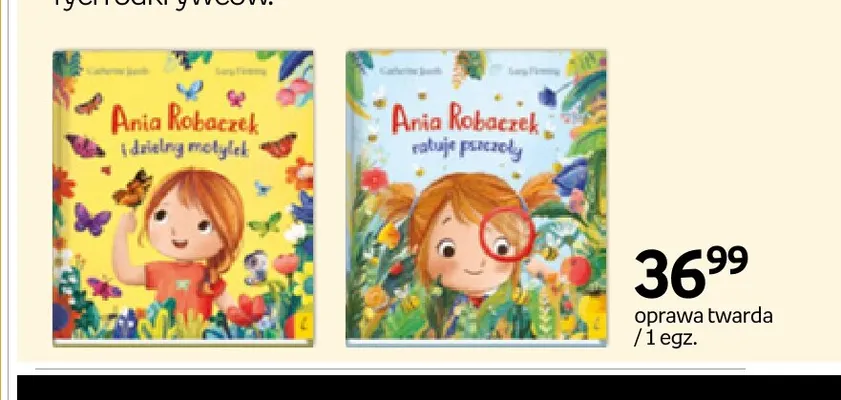 Książka Ania Robaczek ratuje pszczoły Catherine Jacob promocja w Empik