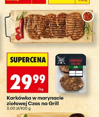 Karkówka w marynacie ziołowej Czas na Grill promocja w Biedronka