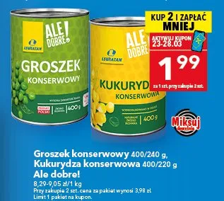 Groszek konserwowy 400/240g, kukurydza konserwowa 400/220g Ale dobre! promocja w LEWIATAN