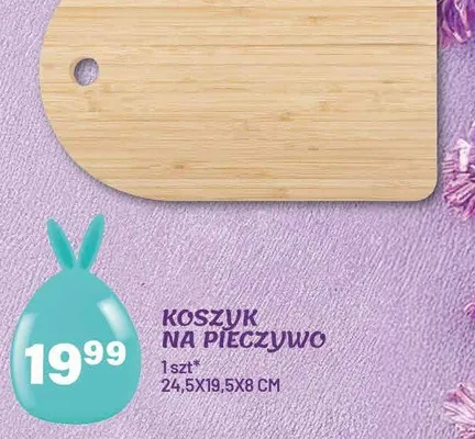 Koszyk na pieczywo promocja w Arhelan