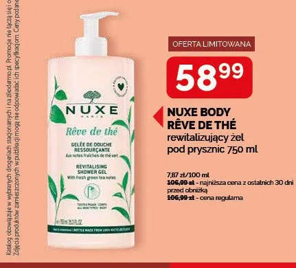 Żel pod prysznic rewitalizujący Nuxe Body Rêve de Thé promocja w Ziko Dermo