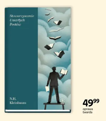 Książka Stowarzyszenie Umarłych Poetów N.H. Kleinbaum promocja w Empik