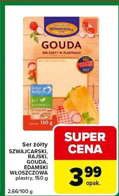 Ser żółty Szwajcarski, Rajski, Gouda, Edamski w plastrach promocja w Carrefour Express
