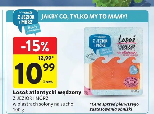 Łosoś atlantycki wędzony Z JEZIOR I MÓRZ w plastrach solony na sucho promocja w Intermarche